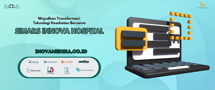 Panduan Implementasi Sistem Informasi Manajemen Rumah Sakit Blog Inova Medika 2508
